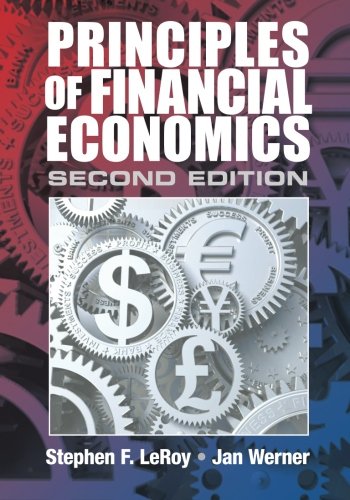 经典教材《Principles Of Financial Economics》LeRoy&Werner第二版超高清扫描pdf - 金融工程 ...